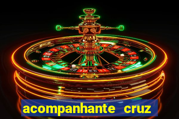 acompanhante cruz das almas